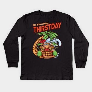 Thursday Thirst day Kids Long Sleeve T-Shirt